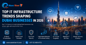 Top IT Infrastructure trends Dubai